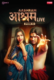 Aashram Live (2024) MeetX S01E03 Web Series Download Aashram Live (2024) MeetX S01E03 Web Series Download (2024)