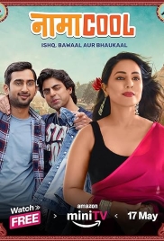 Namacool (2024) Hindi S01 Complete Web Series Download Namacool (2024) Hindi S01 Complete Web Series Download (2024)