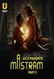 Mastram Part 2 (2023) Ullu Web Series Download Mastram Part 2 (2023) Ullu Web Series Download (2024)