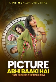 Picture Abhi Baaki Hai (2023) PrimePlay S01EP06T08 Web Series Download Picture Abhi Baaki Hai (2023) PrimePlay S01EP06T08 Web Series Download (2024)