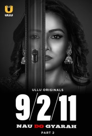 Nau Do Gyarah 2024 S01 Part 2 Ullu Web Series Download Nau Do Gyarah 2024 S01 Part 2 Ullu Web Series Download (2024)