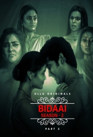 Bidaai 2023 Ullu S02 Part 2 Web Series Download Bidaai 2023 Ullu S02 Part 2 Web Series Download (2024)