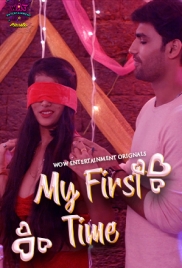 My First Time (2023) WoW S01E01T02 Web Series Download My First Time (2023) WoW S01E01T02 Web Series Download (2024)