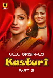 Kasturi 2024 S01 Part 2 Ullu Web Series Download Kasturi 2024 S01 Part 2 Ullu Web Series Download (2024)