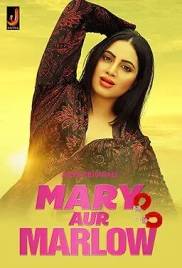 Mary Aur Marlow 2024 Jalva S01E01T02 Web Series Download Mary Aur Marlow 2024 Jalva S01E01T02 Web Series Download (2024)
