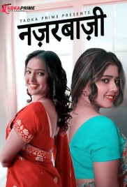 Nazarbaji 2024 Tadkaprime S01E01T02 Web Series Download Nazarbaji 2024 Tadkaprime S01E01T02 Web Series Download (2024)