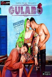 Gulabo 2024 TadkaPrime S01E01T02 Web Series Download Gulabo 2024 TadkaPrime S01E01T02 Web Series Download (2024)
