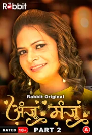 Anju Or Manju 2024 RabbitMovies S01 Part 2 Web Series Download Anju Or Manju 2024 RabbitMovies S01 Part 2 Web Series Download (2024)