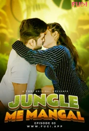 Jungal Mein Mangal 2024 Fugi S01E03 Web Series Download Jungal Mein Mangal 2024 Fugi S01E03 Web Series Download (2024)