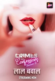 Crimes and Confessions (2024) S03E07T09 Web Series Download Crimes and Confessions (2024) S03E07T09 Web Series Download (2024)