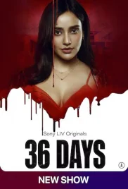 36 Days 2024 Hindi S01 Complete Web Series Download 36 Days 2024 Hindi S01 Complete Web Series Download (2024)