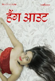 Hangout 2024 NavaRasa S01E01 Web Series Download Hangout 2024 NavaRasa S01E01 Web Series Download (2024)