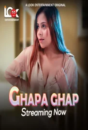 Ghapa Ghap 2024 LookEnt S01E01T04 Web Series Download Ghapa Ghap 2024 LookEnt S01E01T04 Web Series Download (2024)