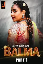 Balma 2024 Jalva S01 Part 1 Web Series Download Balma 2024 Jalva S01 Part 1 Web Series Download (2024)