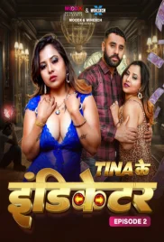 Teena Ke Indicator 2024 MoodX S01E02 Web Series Download Teena Ke Indicator 2024 MoodX S01E02 Web Series Download (2024)