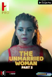 The Unmarried Women 2024 HuntCinema S01 Part 2 Web Series Download The Unmarried Women 2024 HuntCinema S01 Part 2 Web Series Download (2024)