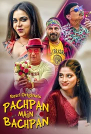 Pachpan Main Bachpan 2024 Ratri S01E01 Web Series Download Pachpan Main Bachpan 2024 Ratri S01E01 Web Series Download (2024)