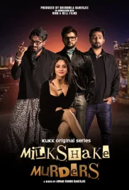 Milkshake Murders 2024 Bengali S01 Complete Web Series Download Milkshake Murders 2024 Bengali S01 Complete Web Series Download (2024)