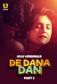 De Dana Dan 2024 S01 Part 2 Ullu Web Series Download De Dana Dan 2024 S01 Part 2 Ullu Web Series Download (2024)