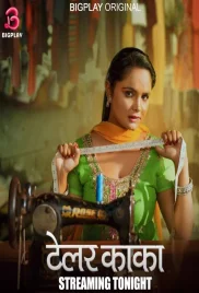 Tailor Kaka 2024 BigPlay S01E01T03 Web Series Download Tailor Kaka 2024 BigPlay S01E01T03 Web Series Download (2024)