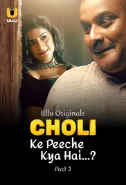 Choli Ke Peeche Kya Hai 2024 S01 Part 2 Ullu Web Series Download Choli Ke Peeche Kya Hai 2024 S01 Part 2 Ullu Web Series Download (2024)