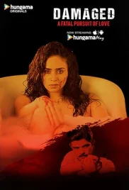 Damaged 2018 Hindi S01 Complete HPlay Web Series Download Damaged 2018 Hindi S01 Complete HPlay Web Series Download (2024)