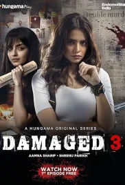 Damaged 2022 Hindi S03 Complete HPlay Web Series Download Damaged 2022 Hindi S03 Complete HPlay Web Series Download (2024)