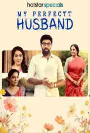 My Perfectt Husband 2024 S01 Complete Web Series Download My Perfectt Husband 2024 S01 Complete Web Series Download (2024)