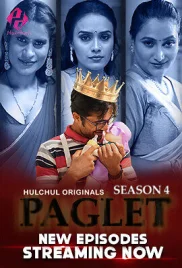 Paglet 2024 Hulchul S04E04T06 Web Series Download Paglet 2024 Hulchul S04E04T06 Web Series Download (2024)