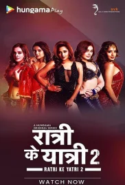 Ratri Ke Yatri 2022 Hindi S02 Complete Web Series Download Ratri Ke Yatri 2022 Hindi S02 Complete Web Series Download (2024)