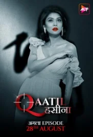 Qaatil Haseena 2024 S01E03 ALTT Web Series Download Qaatil Haseena 2024 S01E03 ALTT Web Series Download (2024)