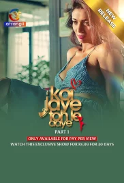 Koi Jaye Toh Le Aaye 2024 S01 Part 1 Web Series Download Koi Jaye Toh Le Aaye 2024 S01 Part 1 Web Series Download (2024)