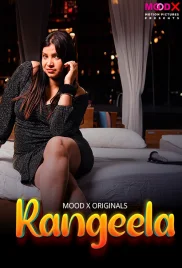 Rangeela 2024 MoodX S01E01 Web Series Download Rangeela 2024 MoodX S01E01 Web Series Download (2024)