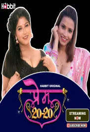 Prem 20-20 2024 HabbitMovies S01 Part 2 Web Series Download Prem 20-20 2024 HabbitMovies S01 Part 2 Web Series Download (2024)