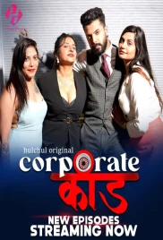 Corporate Kaand 2024 HulChul S01E04T06 Web Series Download Corporate Kaand 2024 HulChul S01E04T06 Web Series Download (2024)