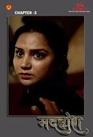 Madhuhosh 2024 IBAMovies S01E03 Web Series Download Madhuhosh 2024 IBAMovies S01E03 Web Series Download (2024)