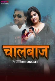 Chaalbaaz 2024 MoodX Short Film Download Chaalbaaz 2024 MoodX Short Film Download (2024)