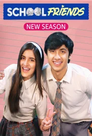 School Friends 2024 Hindi S02 Complete Web Series Download School Friends 2024 Hindi S02 Complete Web Series Download (2024)