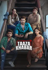 Taaza Khabar 2024 Hindi S02 Complete Web Series Download Taaza Khabar 2024 Hindi S02 Complete Web Series Download (2024)