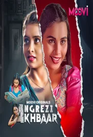 Angrezy Akhbar 2024 Moovi S01 Part 3 Web Series Download Angrezy Akhbar 2024 Moovi S01 Part 3 Web Series Download (2024)