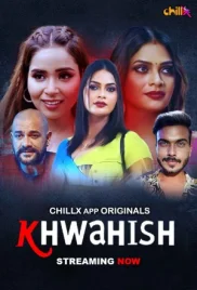 Khwahish 2024 ChillX S01E01T03 Web Series Download Khwahish 2024 ChillX S01E01T03 Web Series Download (2024)