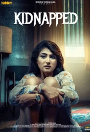 Kidnapped 2024 WOOW S01E01T03 Web Series Download Kidnapped 2024 WOOW S01E01T03 Web Series Download (2024)