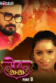 Prem 20-20 2024 HabbitMovies S01 Part 3 Web Series Download Prem 20-20 2024 HabbitMovies S01 Part 3 Web Series Download (2024)