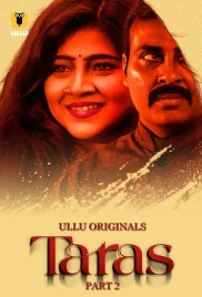 Taras 2024 S01 Part 02 Ullu Web Series Download Taras 2024 S01 Part 02 Ullu Web Series Download (2024)