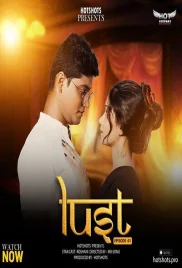 Lust 2024 HotShots S01E01 Web Series Download Lust 2024 HotShots S01E01 Web Series Download (2024)