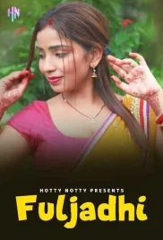 Fuljadhi 2024 HottyNotty S01E01T04 Web Series Download Fuljadhi 2024 HottyNotty S01E01T04 Web Series Download (2024)