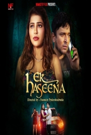 Ek Haseena 2024 Namasteyflix S01E01T02 Web Series Download Ek Haseena 2024 Namasteyflix S01E01T02 Web Series Download (2024)