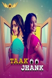 Taak Jhank 2024 Wow S01E01T02 Web Series Download Taak Jhank 2024 Wow S01E01T02 Web Series Download (2024)