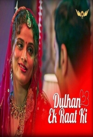 Dulhan Ek Raat Ki 2024 Wow S01E01T04 Web Series Download Dulhan Ek Raat Ki 2024 Wow S01E01T04 Web Series Download (2024)