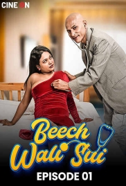 Beech Wali Sui 2024 CineOn S01E01 Web Series Download Beech Wali Sui 2024 CineOn S01E01 Web Series Download (2024)